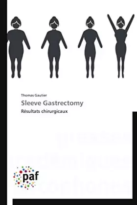 Couverture du produit · Sleeve Gastrectomy: Résultats chirurgicaux (Omn.Pres.Franc.)