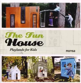 Couverture du produit · THE FUN HOUSE: Playlands for Kids: Playlands for Kids, édition bilingue anglais-espagnol (SIN COLECCION)