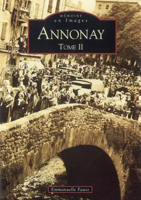Couverture du produit · Annonay - Tome II