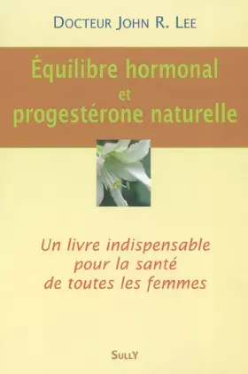 Couverture du produit · Equilibre hormonal et progestérone naturelle