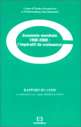 Couverture du produit · Economie mondiale 1990-2000 : L'Impératif de croissance