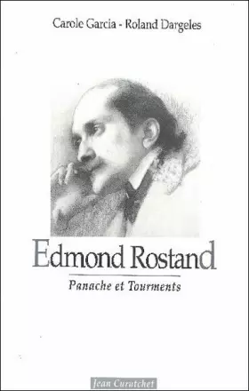 Couverture du produit · Edmond Rostand : Panache Et Tourments