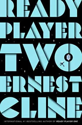 Couverture du produit · Ready Player Two: The highly anticipated sequel to READY PLAYER ONE