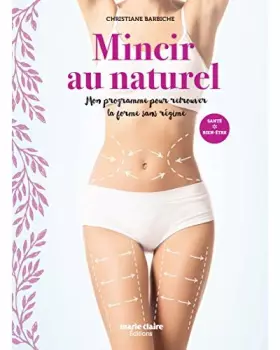 Couverture du produit · Mincir au naturel: Mon programme pour retrouver la forme sans régime