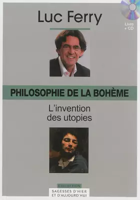 Couverture du produit · Philosophie de la bohème : l'invention des utopies (1CD audio)