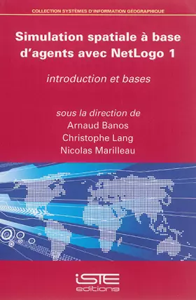 Couverture du produit · Simulation spatiale à base d’agents avec NetLogo 1