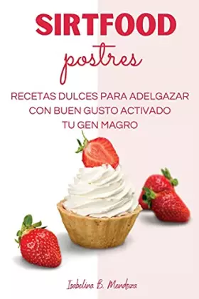 Couverture du produit · SirtFood Postres (Spanish Edition)