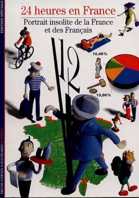 Couverture du produit · 24 heures en France : Portrait insolite de la France et des Français