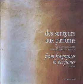 Couverture du produit · Des senteurs aux parfums