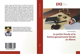 Couverture du produit · La justice fiscale et la bonne gouvernance fiscale au Maroc (French Edition)