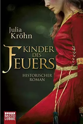 Couverture du produit · Kinder des Feuers: Historischer Roman