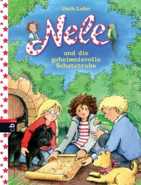 Couverture du produit · Nele und die geheimnisvolle Schatztruhe (Nele - Die Erzählbände, Band 10)