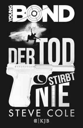 Couverture du produit · Young Bond – Der Tod stirbt nie