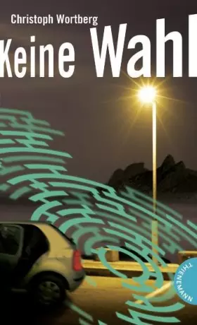 Couverture du produit · Keine Wahl, Labyrinthe-Krimis