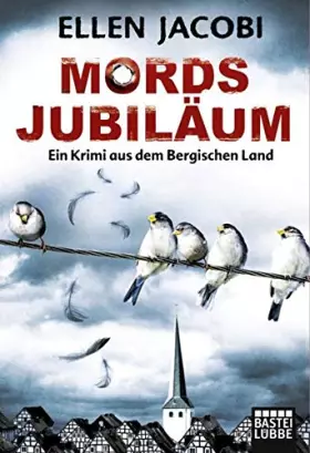 Couverture du produit · Mordsjubiläum: Ein Krimi aus dem Bergischen Land