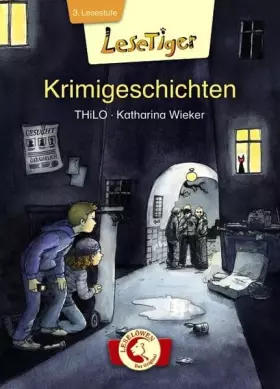 Couverture du produit · Lesetiger - Krimigeschichten: 3. Lesestufe