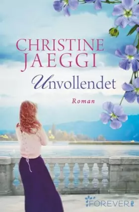 Couverture du produit · Unvollendet: Roman