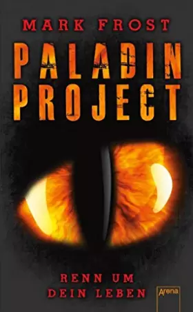 Couverture du produit · Paladin Project (1). Renn um dein Leben