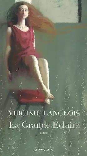 Couverture du produit · La Grande Eclaire