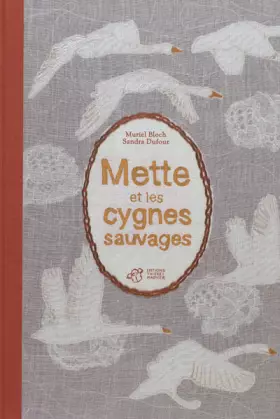 Couverture du produit · Mette et les Cygnes Sauvages