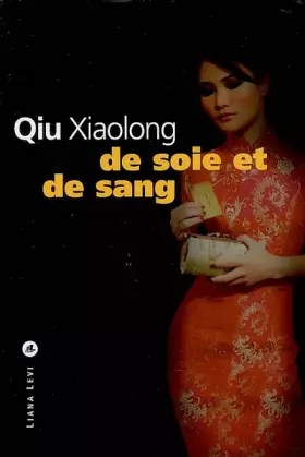 Couverture du produit · De soie et de sang