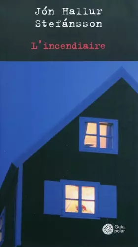 Couverture du produit · L'incendiaire