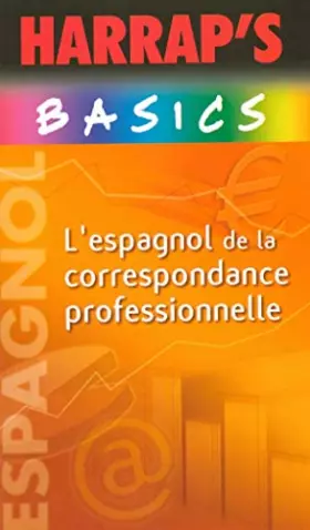 Couverture du produit · L'Espagnol de la correspondance professionnelle