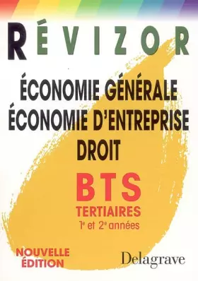 Couverture du produit · Economie générale Economie d'entreprise Droit BTS Tertiaires 1e et 2e années