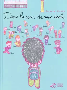 Couverture du produit · Dans la cour de mon école