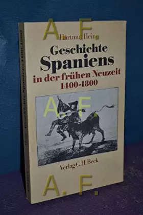 Couverture du produit · Geschichte Spaniens in der frühen Neuzeit von 1400-1800