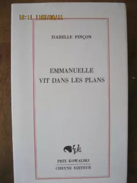 Couverture du produit · Emmanuelle vit dans les plans