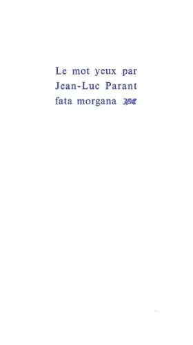 Couverture du produit · Le Mot yeux