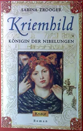 Couverture du produit · Kriemhild - Königin der Nibelungen