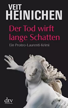 Couverture du produit · Der Tod wirft lange Schatten: Ein Proteo-Laurenti-Krimi