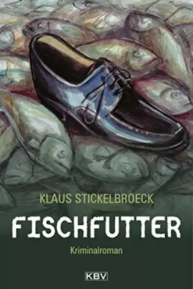 Couverture du produit · Fischfutter: Kriminalroman aus Düsseldorf (Privatdetektiv Hartmann)