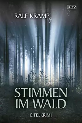 Couverture du produit · Stimmen im Wald: Kriminalroman aus der Eifel (Jo Frings)