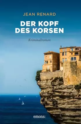 Couverture du produit · Der Kopf des Korsen: Kriminalroman (Korsika Krimi)