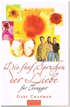 Couverture du produit · Die fünf Sprachen der Liebe für Teenager