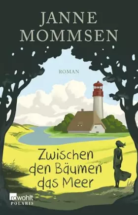 Couverture du produit · Zwischen den Bäumen das Meer
