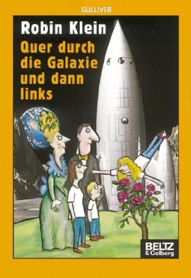 Couverture du produit · Quer durch die Galaxie und dann links (Gulliver)