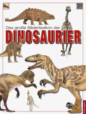 Couverture du produit · Das grosse Bilderlexikon der Dinosaurier