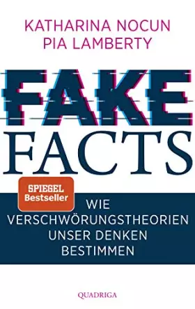 Couverture du produit · Fake Facts: Wie Verschwörungstheorien unser Denken bestimmen