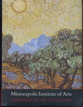 Couverture du produit · Minneapolis Institute of Arts: Handbook of the Collection