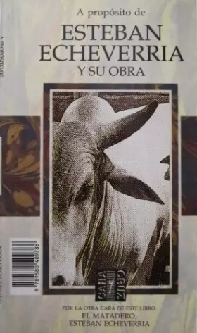 Couverture du produit · El Matadero: A Proposito De Echeverria Y Su Obra (Spanish Edition)