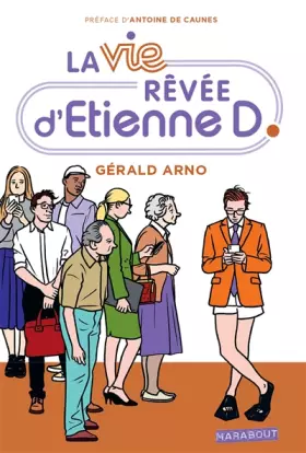 Couverture du produit · La vie rêvée d'Etienne D