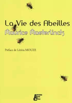 Couverture du produit · La Vie des Abeilles