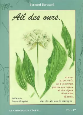 Couverture du produit · Ail des ours...: Aïe, aïe, aïe, les ails sauvages !