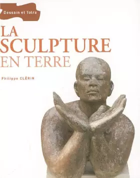 Couverture du produit · La sculpture en terre