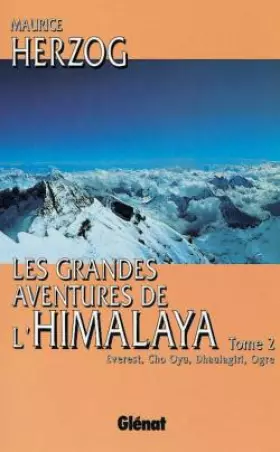 Couverture du produit · Les grandes aventures de l'Himalaya, tome 2