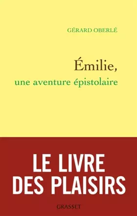 Couverture du produit · Emilie, une aventure épistolaire